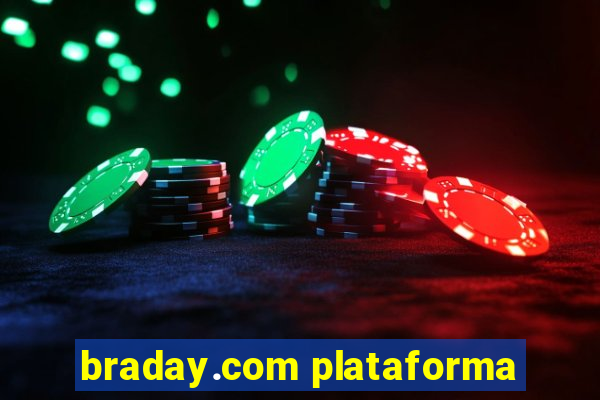 braday.com plataforma